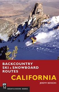 Front cover_Backcountry Ski & Snowboard Routes: California