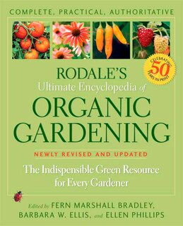 Front cover_Rodale's Ultimate Encyclopedia of Organic Gardening