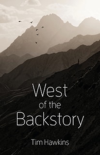 West Of The Backstory