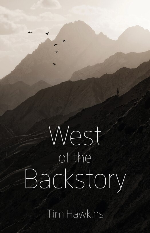 West Of The Backstory