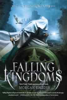 Falling Kingdoms by Morgan Rhodes
