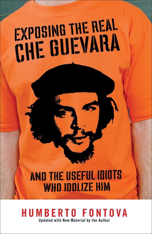 Couverture_Exposing The Real Che Guevara
