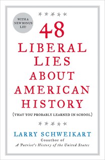 Front cover_48 Liberal Lies About American History