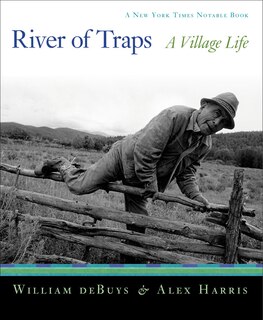 River of Traps: A New Mexico Mountain Life