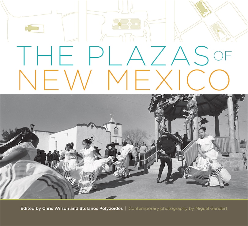 Front cover_The Plazas of New Mexico