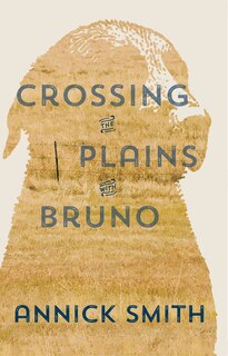 Front cover_Crossing The Plains With Bruno