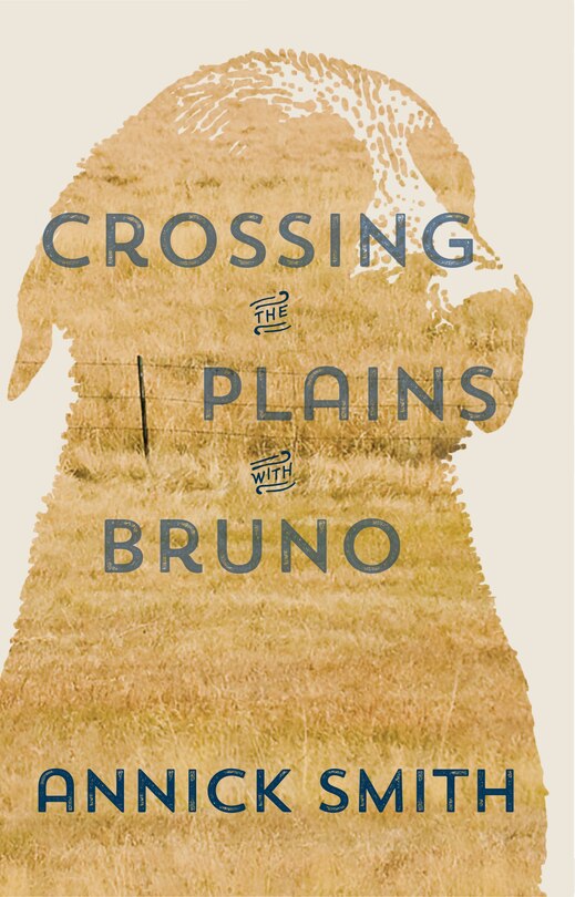 Front cover_Crossing The Plains With Bruno