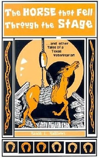 Front cover_The Horse That Fell Through The Stage