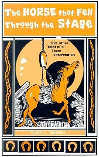 Front cover_The Horse That Fell Through The Stage