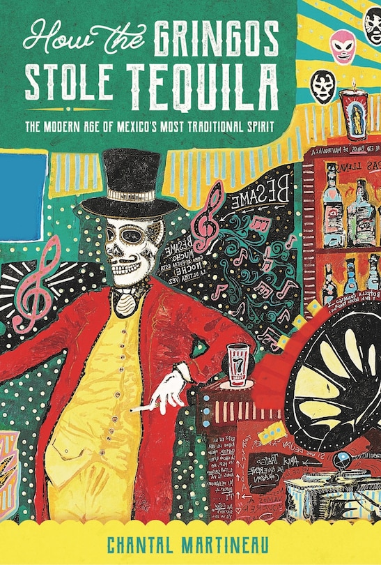 Front cover_How The Gringos Stole Tequila