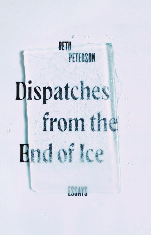 Couverture_Dispatches From The End Of Ice