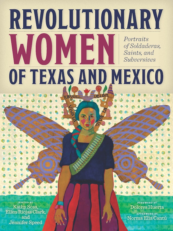 Front cover_Revolutionary Women Of Texas And Mexico