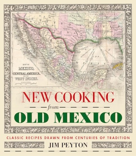 Front cover_New Cooking from Old Mexico