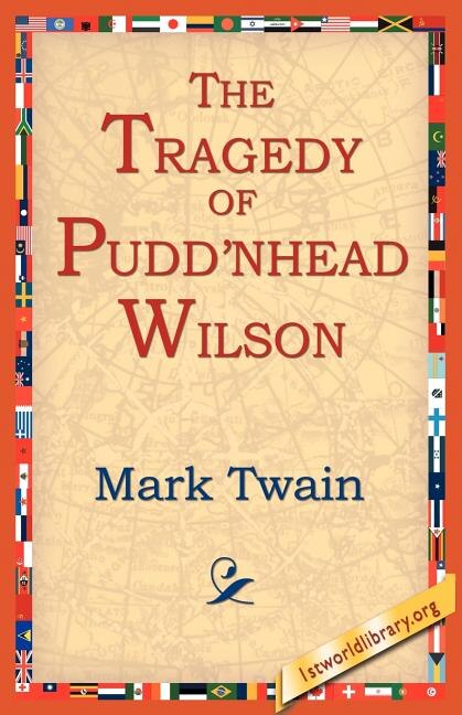 Front cover_The Tragedy of Pudn'head Wilson