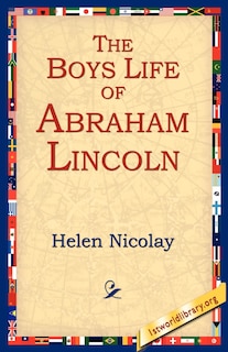 Front cover_The Boys Life Of Abraham Lincoln