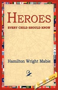 Couverture_Heroes Every Child Should Know