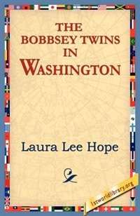 Front cover_The Bobbsey Twins in Washington