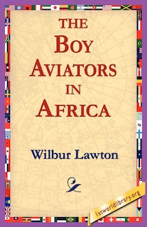 Couverture_The Boy Aviators in Africa