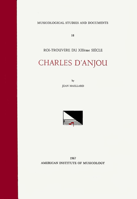 Front cover_Msd 18 Jean Maillard, Charles D'anjou, Roi-trouvère Du Xiiième Siècle