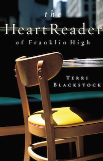Front cover_The Heart Reader Of Franklin High