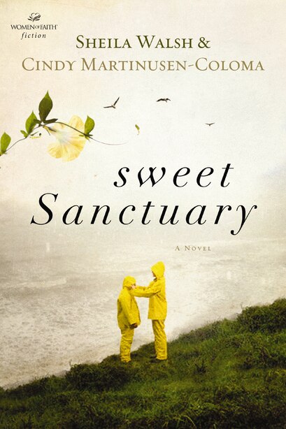 Sweet Sanctuary by Sheila Walsh