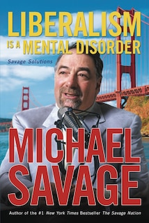 Couverture_Liberalism Is A Mental Disorder