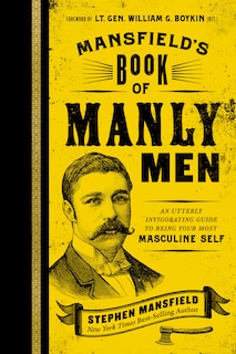 Front cover_Mansfield's Book Of Manly Men