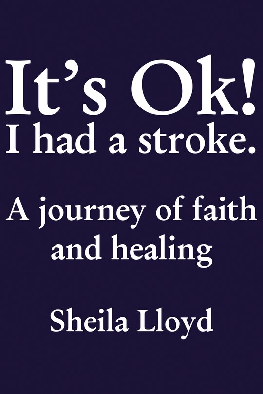 Couverture_It's Ok! I Had A Stroke