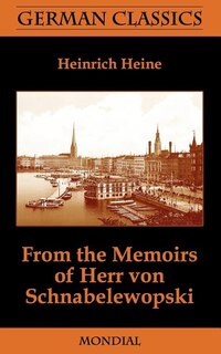 Front cover_From the Memoirs of Herr Von Schnabelewopski (German Classics)