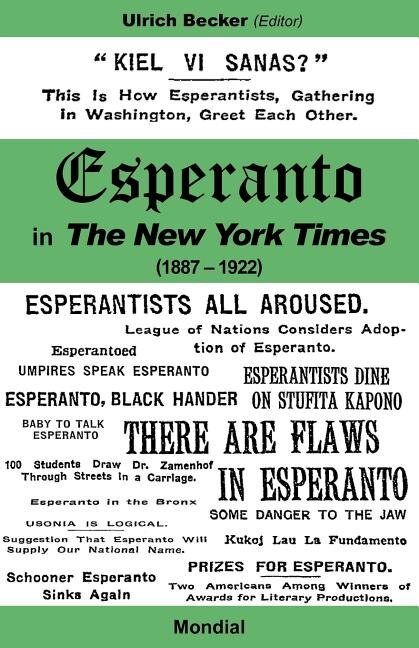 Front cover_Esperanto in the New York Times (1887 - 1922)