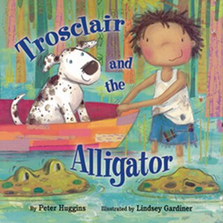 Couverture_Trosclair And The Alligator