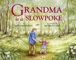 Front cover_Grandma Is A Slowpoke