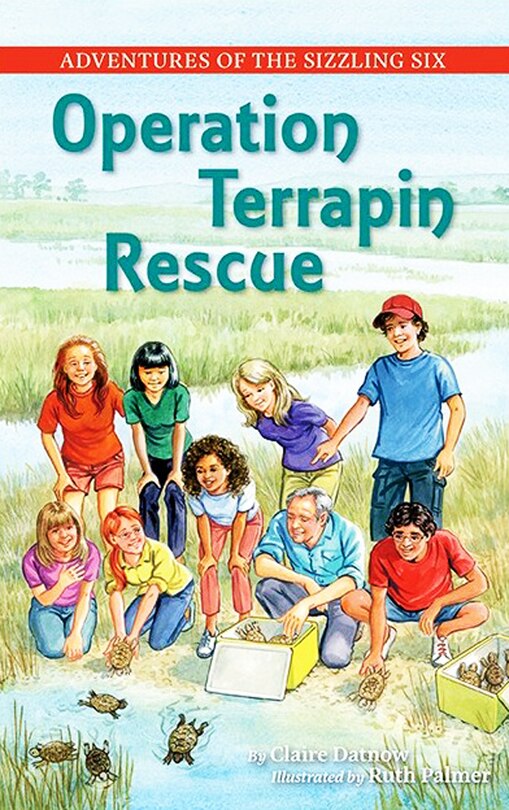 Front cover_Adventures Of The Sizzling Six: Operation Terrapin Rescue