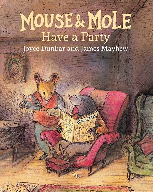 Front cover_Mouse And Mole Have A Party