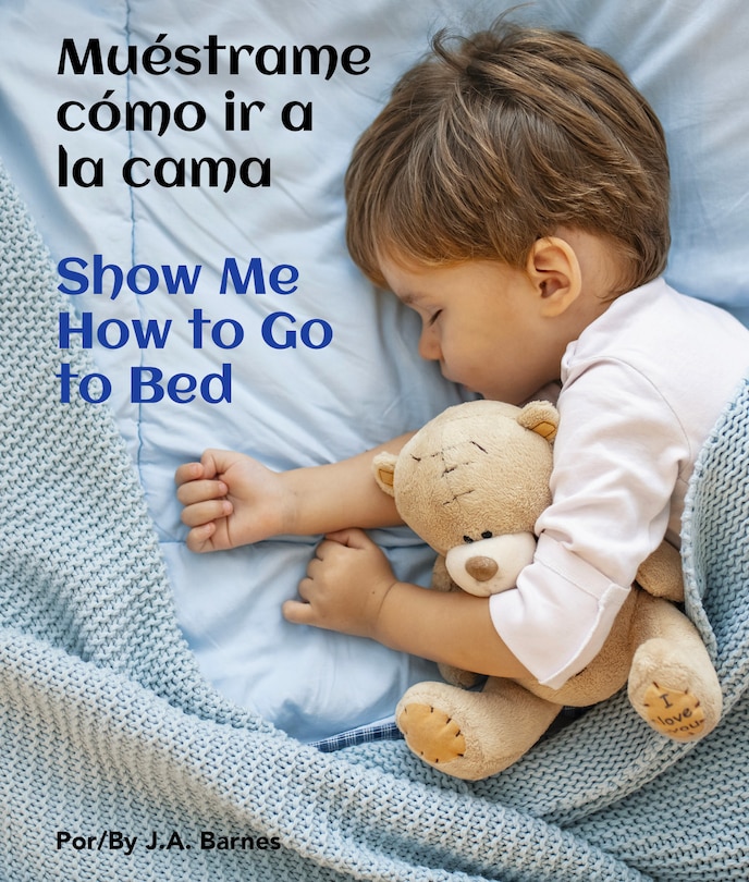 Front cover_Show Me How to Go to Bed