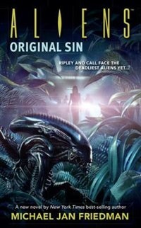 Aliens Volume 1: Original Sin