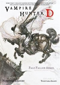 Couverture_Vampire Hunter D Volume 11: Pale Fallen Angel Parts 1 & 2