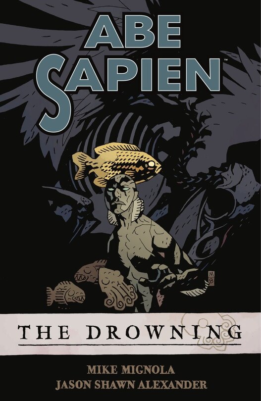 Front cover_Abe Sapien Volume 1: The Drowning