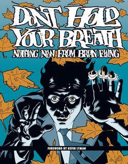 Front cover_Don't Hold Your Breath: Nothing New From Brian Ewing