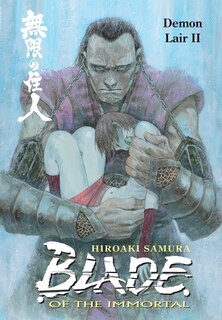 Front cover_Blade Of The Immortal Volume 21: Demon Lair II