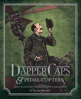 Front cover_Wondermark Volume 3: Dapper Caps And Pedal-copters