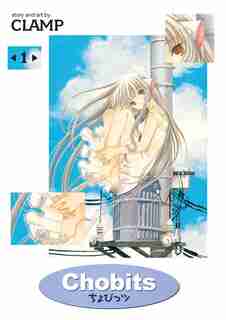 Chobits Omnibus Volume 1 by clamp CLAMP
