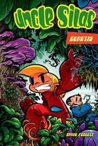 Uncle Silas: Genetis by David Follett