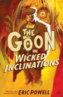 Front cover_The Goon: Volume 5: Wicked Inclinations (2nd Edition)