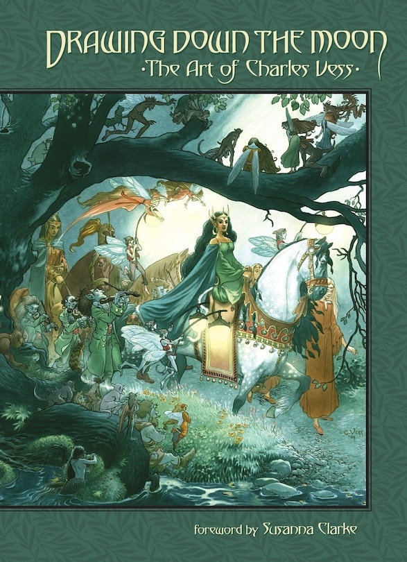 Front cover_Drawing Down the Moon: The Art of Charles Vess