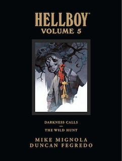 Front cover_Hellboy Library Edition Volume 5: Darkness Calls And The Wild Hunt