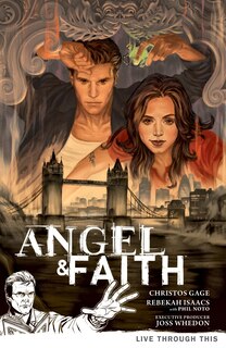 Front cover_Angel & Faith Volume 1: Live Through This