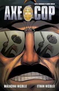 Front cover_Axe Cop Vol. 3