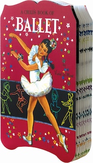 Front cover_A Child's Book of Ballet Shape Book