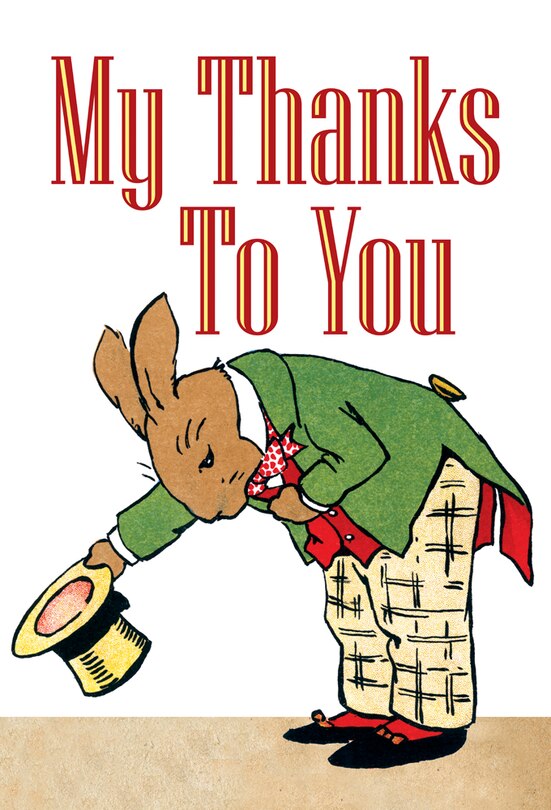My Thanks To You - Bowing Bunny Thank You Greeting Card